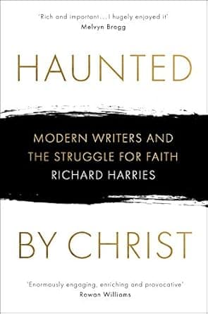 Haunted by Christ